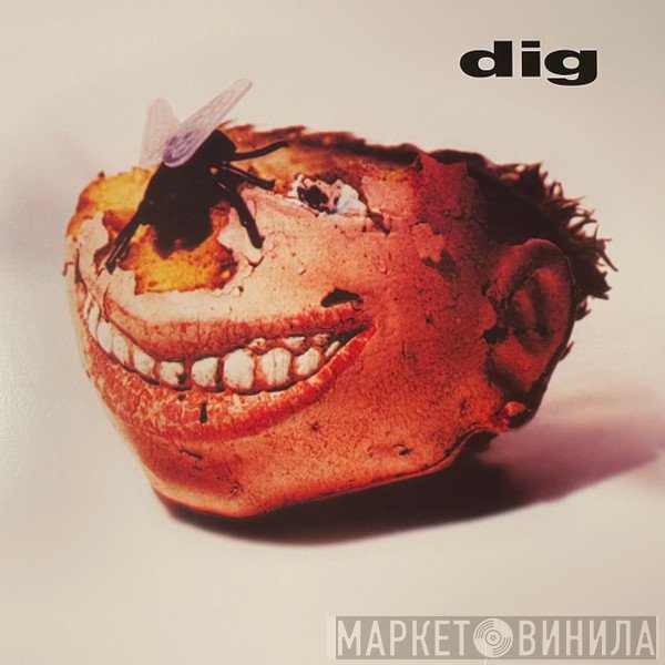 Dig - Dig