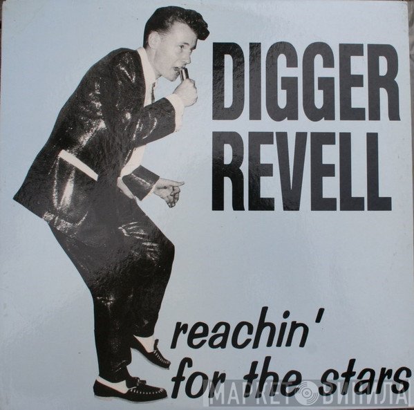 Digger Revell - Reachin' For The Stars