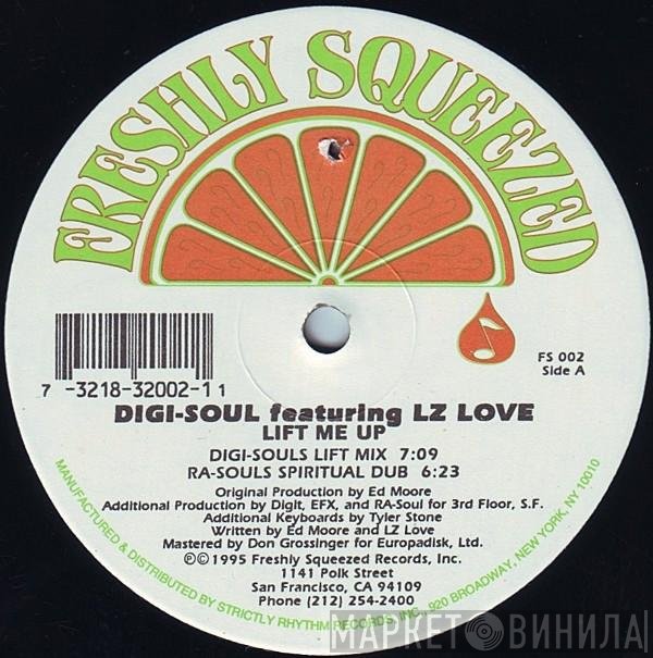 Digi-Soul, LZ Love - Lift Me Up