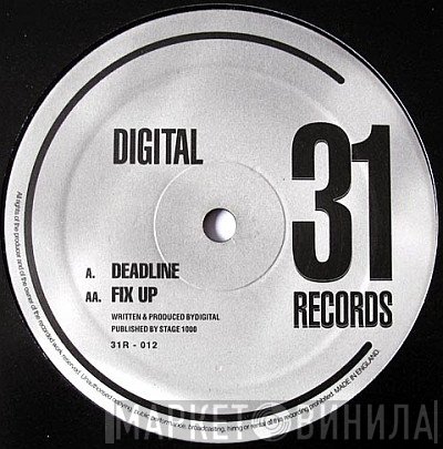 Digital  - Deadline / Fix Up