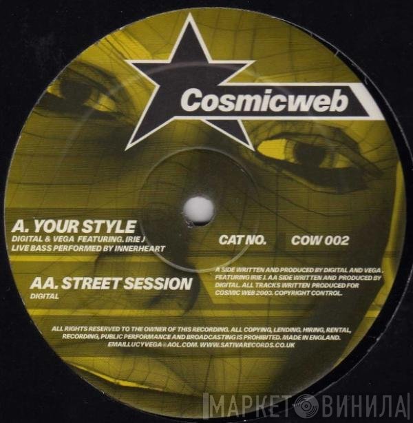 Digital, Irie J, Vega  - Your Style / Street Session