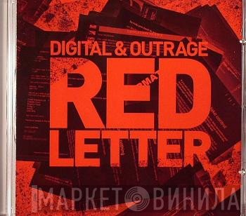Digital & Outrage   - Red Letter