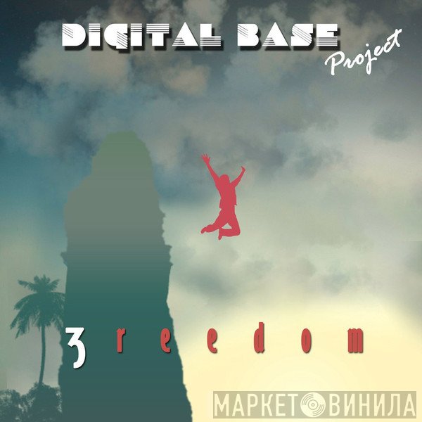 Digital Base Project  - 3reedom