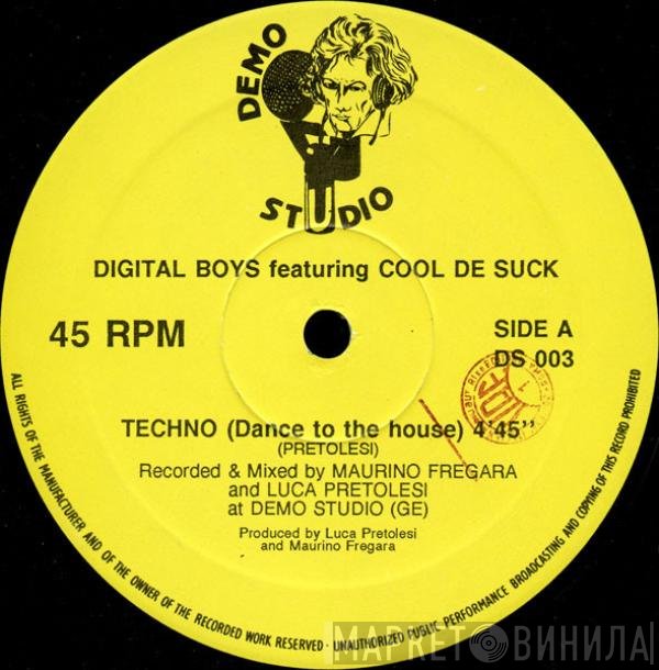 Digital Boy, Cool De Suck - Techno (Dance To The House)