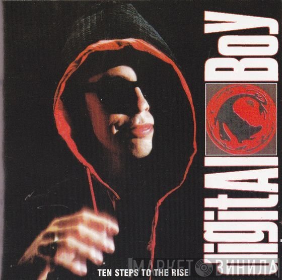Digital Boy  - Ten Steps To The Rise