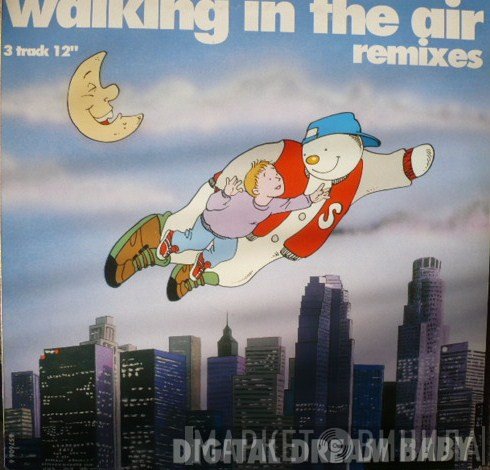 Digital Dream Baby - Walking In The Air - Remixes