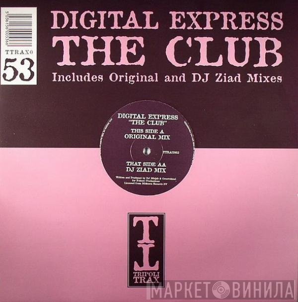 Digital Express - The Club