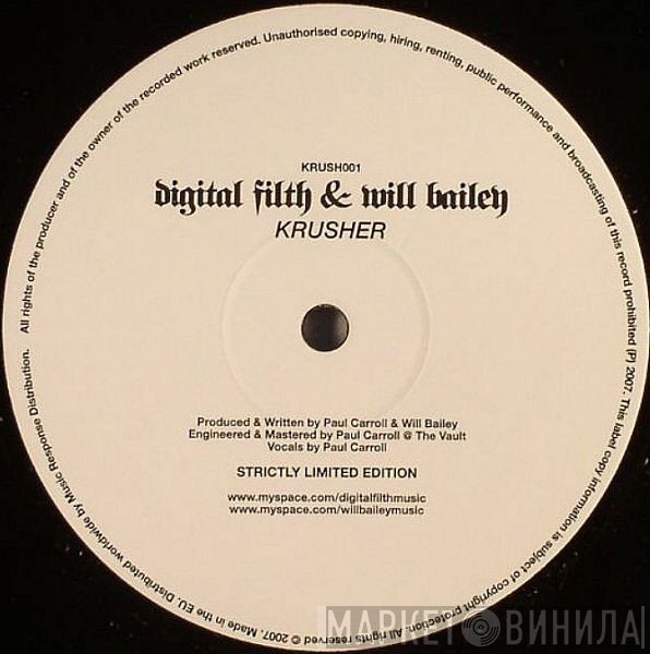 Digital Filth, Will Bailey - Krusher