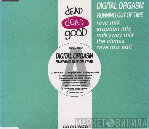 Digital Orgasm  - Running Out Of Time