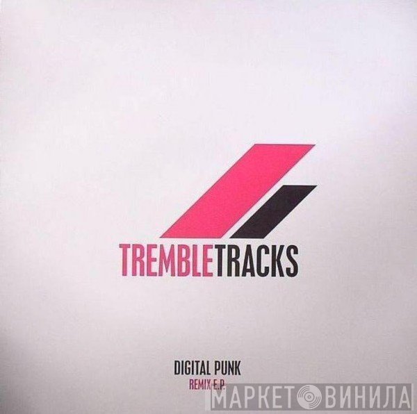 Digital Punk  - Remix E.P.