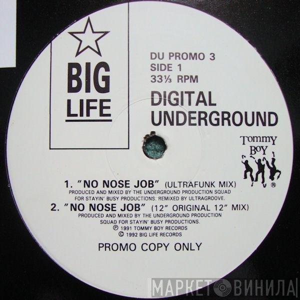 Digital Underground - No Nose Job
