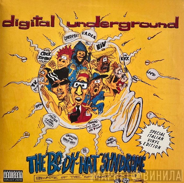 Digital Underground - The "Body-Hat" Syndrome - Beware Of The "Hot Booty" Seven