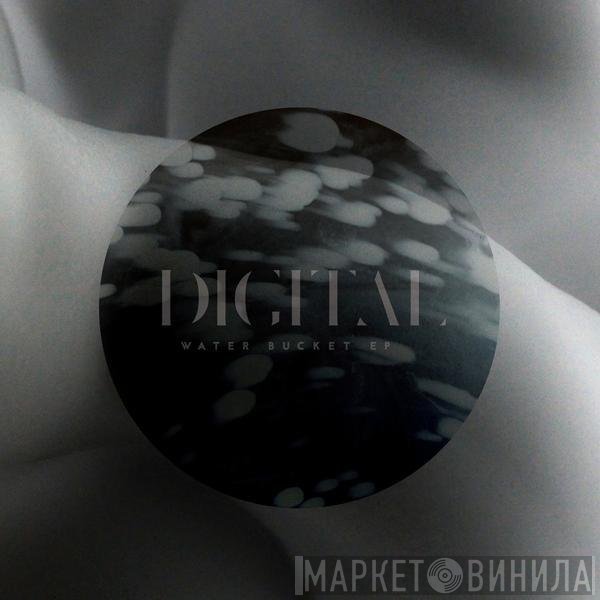 Digital - Water Bucket EP