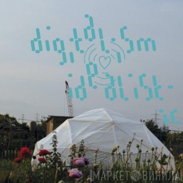 Digitalism - Idealistic