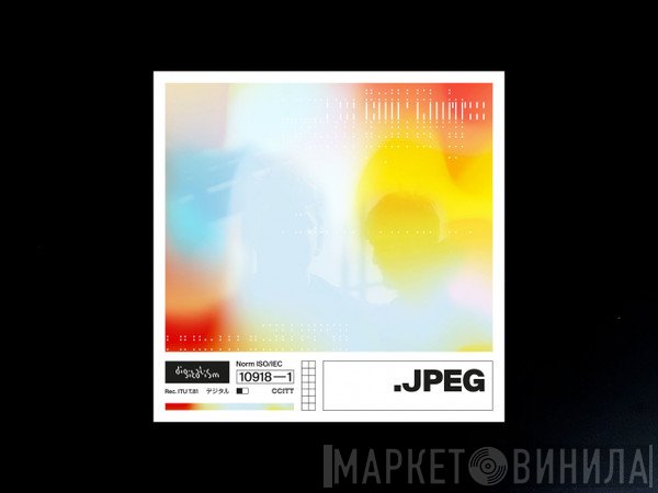 Digitalism - JPEG_Complete