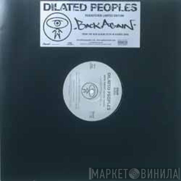 Dilated Peoples  - Back Again