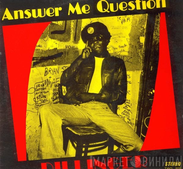 Dillinger  - Answer Me Question