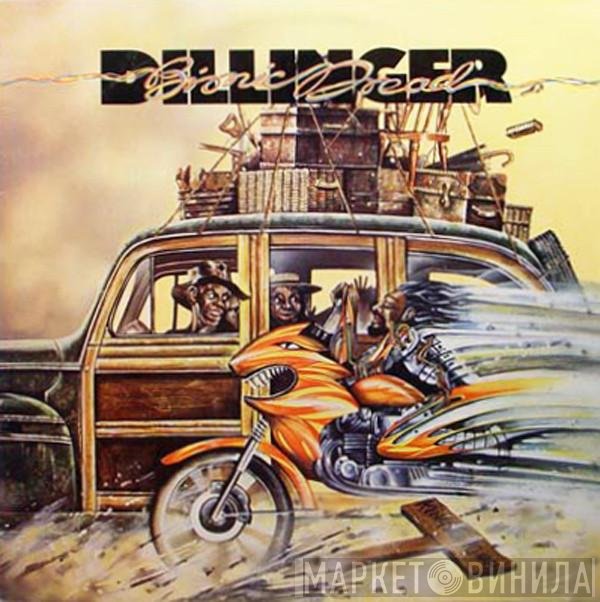 Dillinger - Bionic Dread