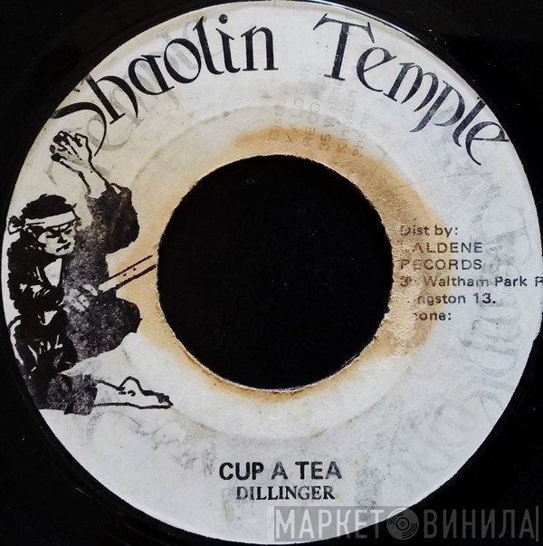 Dillinger - Cup A Tea