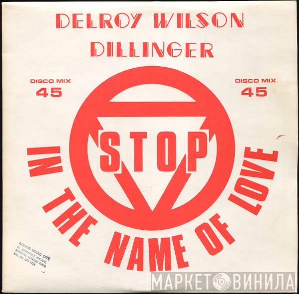 Dillinger, Delroy Wilson - Stop In The Name Of Love