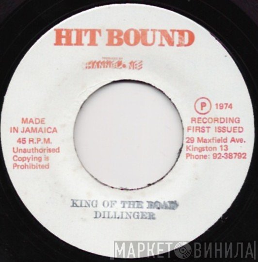 Dillinger - King Of The Road