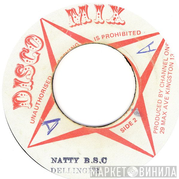 Dillinger - Natty B.S.C.