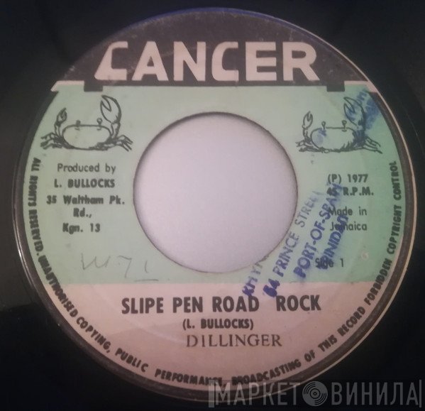 Dillinger - Slipe Pen Road Rock / Tell Me The Truth