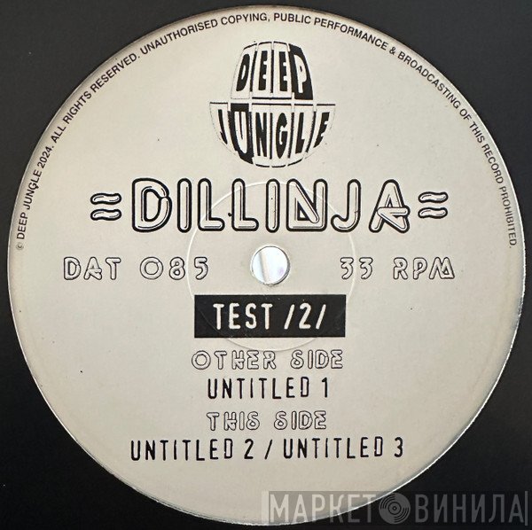 Dillinja  - Test /2/
