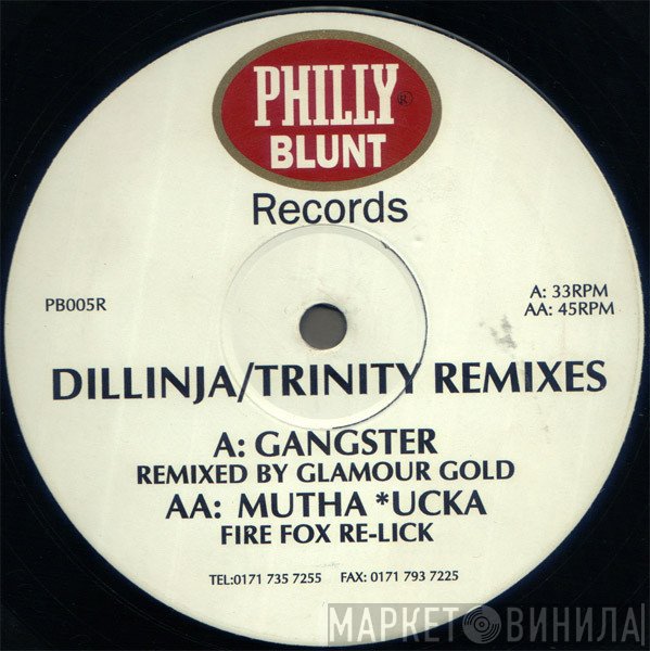 Dillinja, Trinity - Mutha*ucka / Gangster (Remixes)