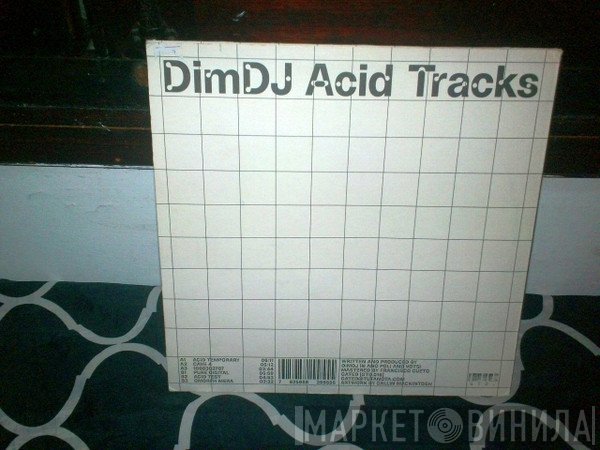 Dim DJ - Acid Tracks