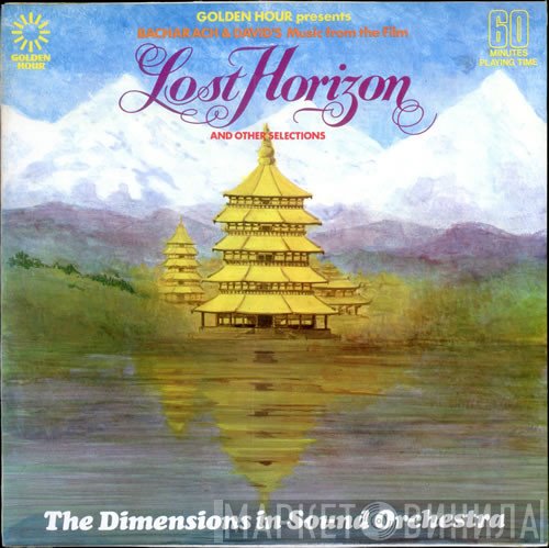 Dimensions In Sound Orchestra - Lost Horizon And Other Selections