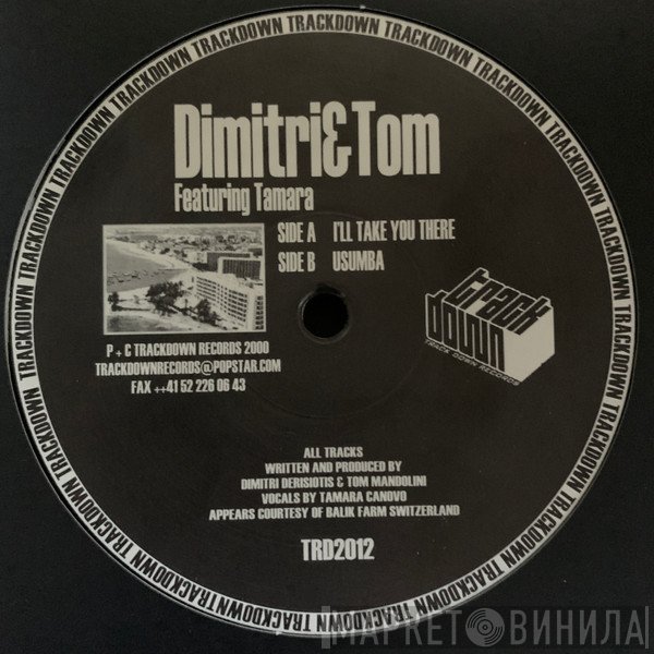 Dimitri & Tom - I'll Take You There / Usumba