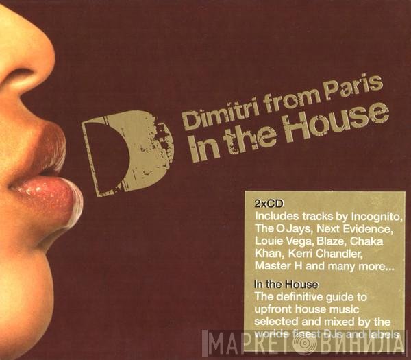 Dimitri From Paris - In The House