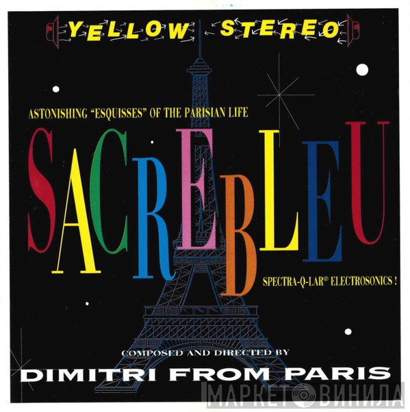 Dimitri From Paris  - Sacrebleu