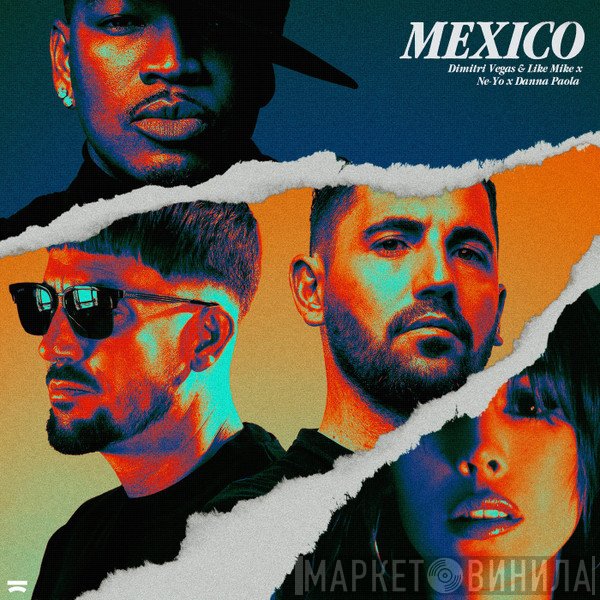 Dimitri Vegas & Like Mike x Ne-Yo x Danna Paola  - Mexico