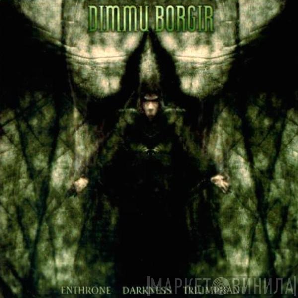 Dimmu Borgir - Enthrone Darkness Triumphant