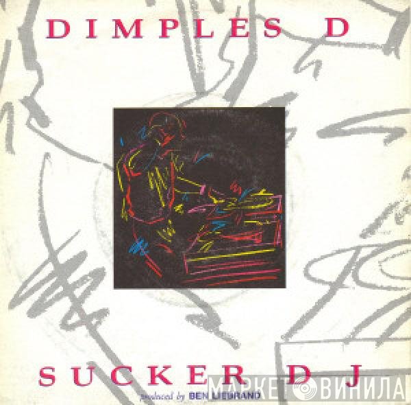 Dimples D - Sucker DJ