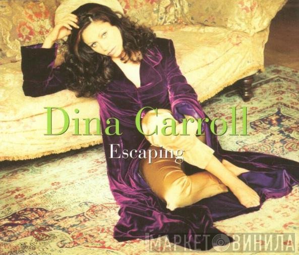 Dina Carroll  - Escaping