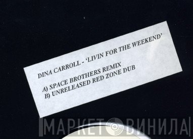 Dina Carroll - Livin' For The Weekend