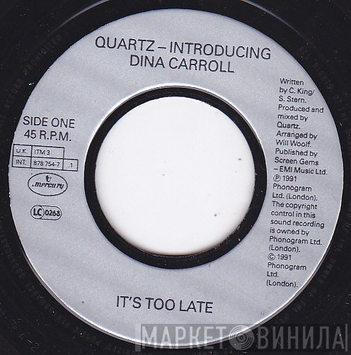 Dina Carroll, Quartz  - It's Too Late