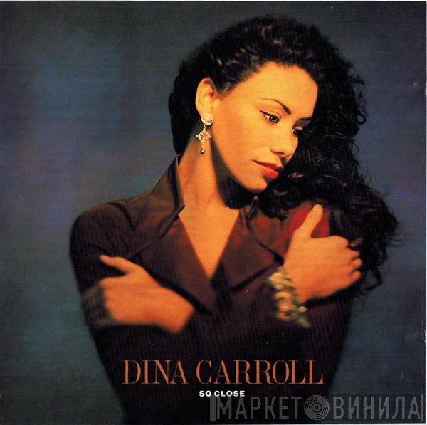 Dina Carroll - So Close