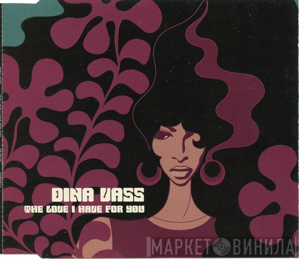 Dina Vass - The Love I Have For You