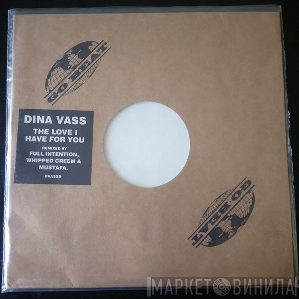 Dina Vass - The Love I Have For You