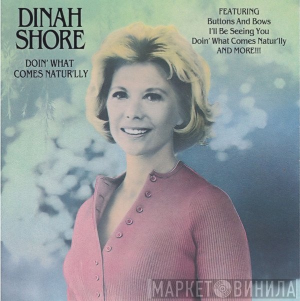 Dinah Shore - Doin' What Comes Natur'lly