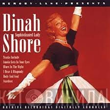 Dinah Shore - Sophisticated Lady