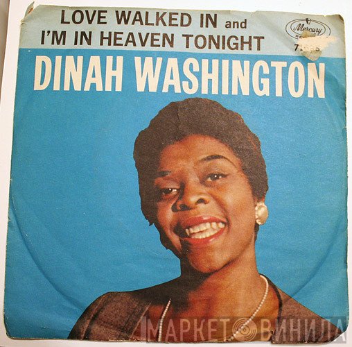 Dinah Washington  - Love Walked In / I'm In Heaven Tonight