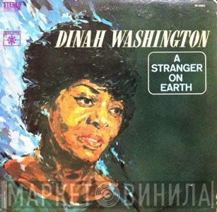 Dinah Washington  - A Stranger On Earth