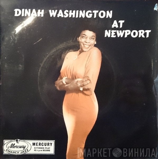 Dinah Washington - Dinah Washington At Newport