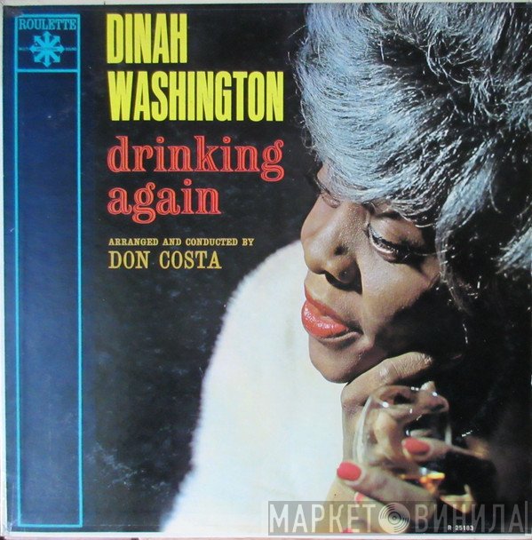 Dinah Washington  - Drinking Again