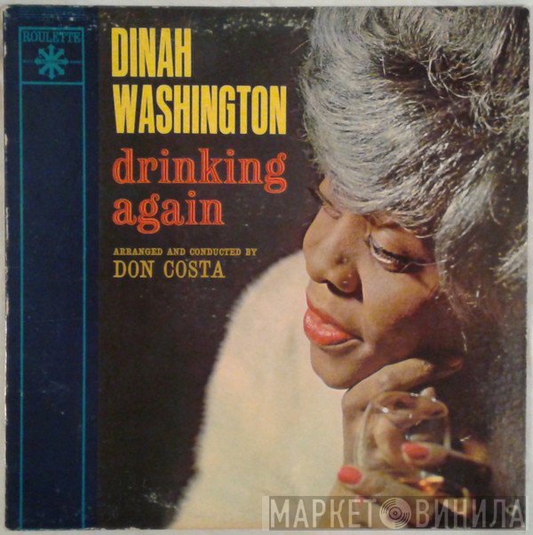 Dinah Washington  - Drinking Again